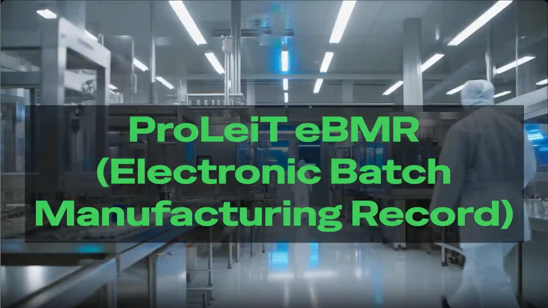 Digital eBR/eBMR Transformation